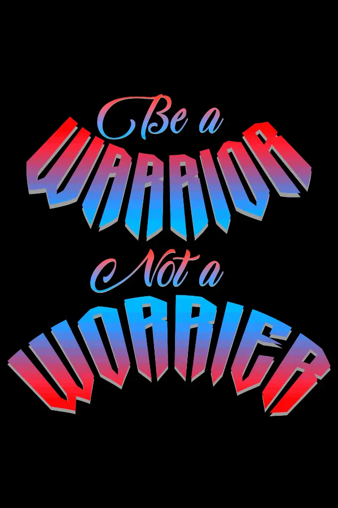 Be a WARRIOR.webp
