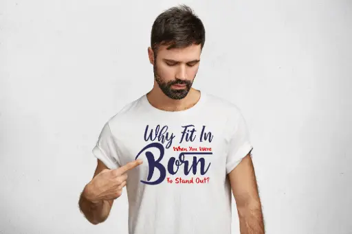 Born To Stand Out!